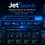 JetSearch for Elementor – افزونه جستجوی Ajax وردپرس