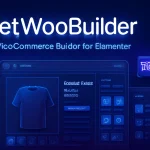 افزونه JetWooBuilder | طراحی صفحات ووکامرس با المنتور